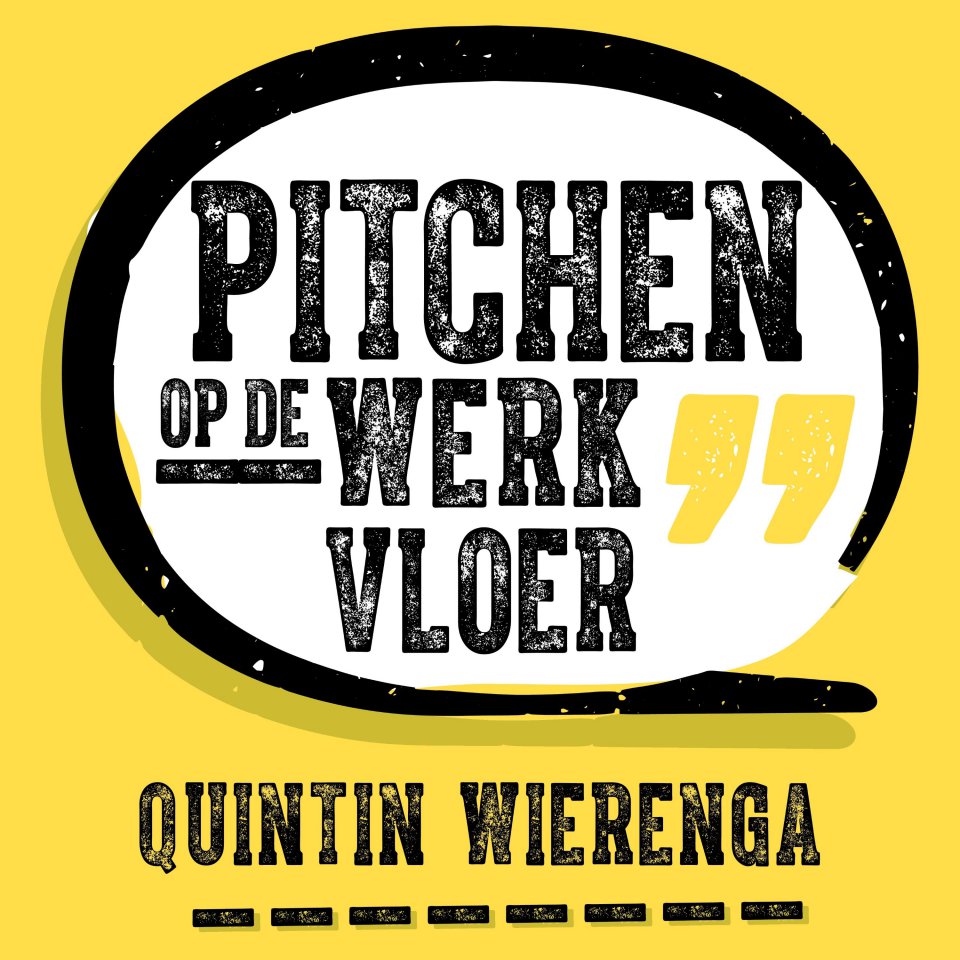 Omslagfoto van Pitchen op de werkvloer: bereik sneller je doel