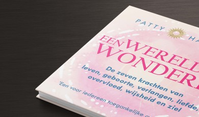 Een wereld van wonderen: De Zeven Krachten van Leven.